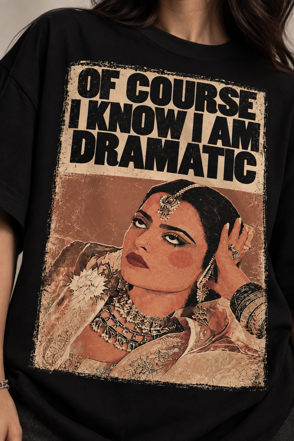 Thorns & Ashes Of Course I Know I Am Dramatic Oversized T-Shirt